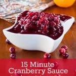 Just 4 ingredients in this 15 Minute Cranberry Sauce with Cider and Orange! Simple, and full of harvest flavors with fresh orange zest and apple cider.