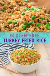 gluten free ground turkey fried rice recipe with text "gluten free turkey fried rice"