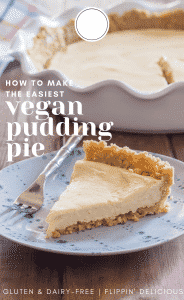 slice of vegan pudding pie with gluten free graham cracker crust on a blue plate with text "how to make the easiest vegan pudding pie"