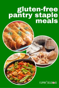 gluten free pantry staple meals