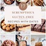 17 Scrumptious Gluten-Free Recipes With Dates pinterest image.