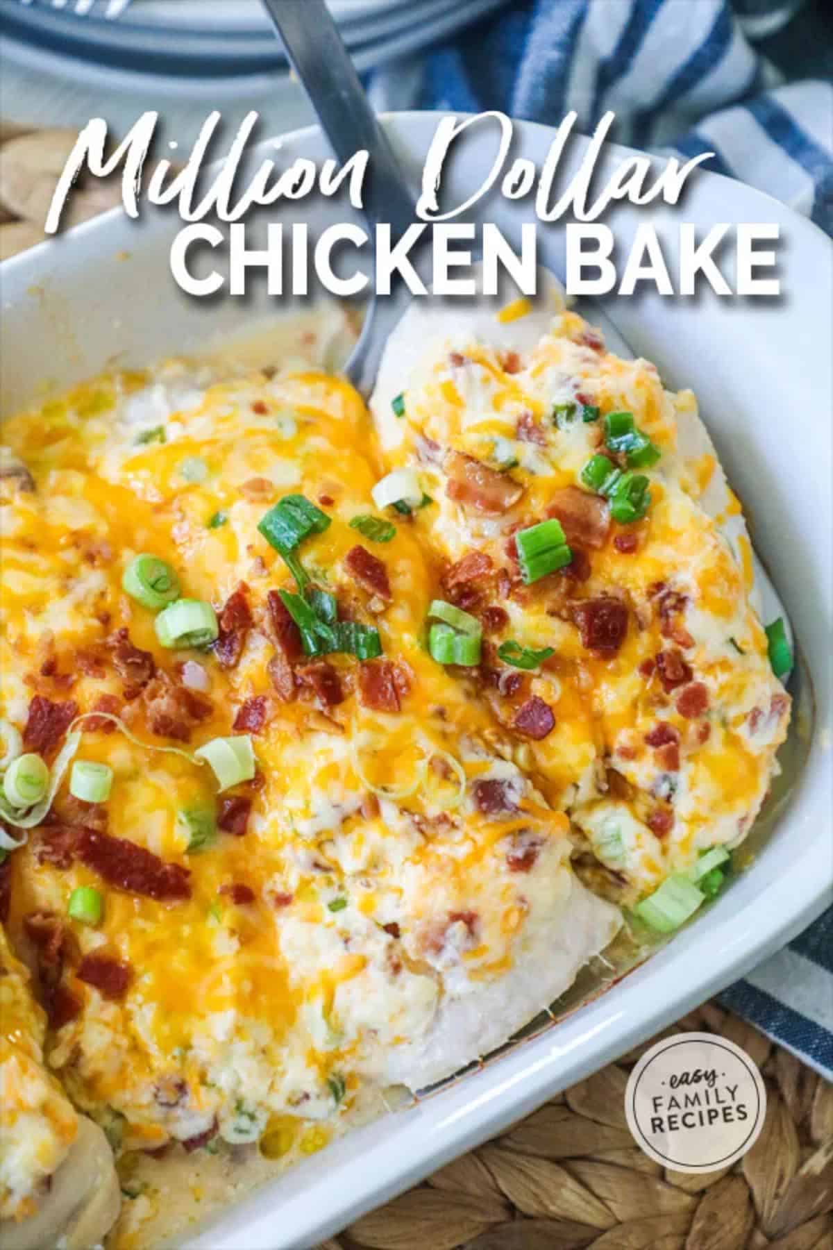 Million Dollar Chicken Bake in a white casserole.