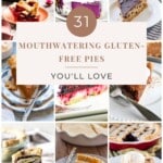 31 Mouthwatering Gluten-Free Pies You'll Love pinterest image.