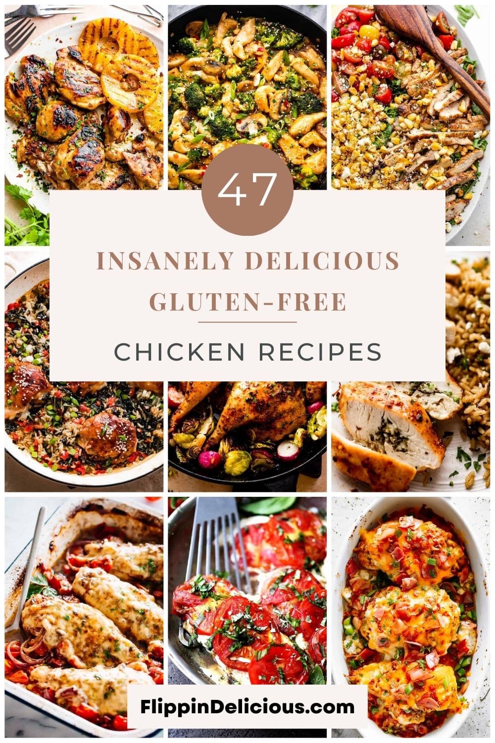 47 Insanely Delicious Gluten-Free Chicken Recipes - Flippin' Delicious