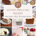 21 Gluten-Free Cake Recipes You Will Fall in Love With pinterest image.