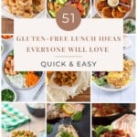 51 Gluten-Free Lunch Ideas Everyone Will Love (Quick & Easy) pinterest image.