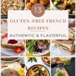 13 Gluten-Free French Recipes (Authentic & Flavorful) pinterest image.