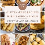 17 Gluten-Free Recipes with Tapioca Flour (Creative and Delicious) pinterest image.
