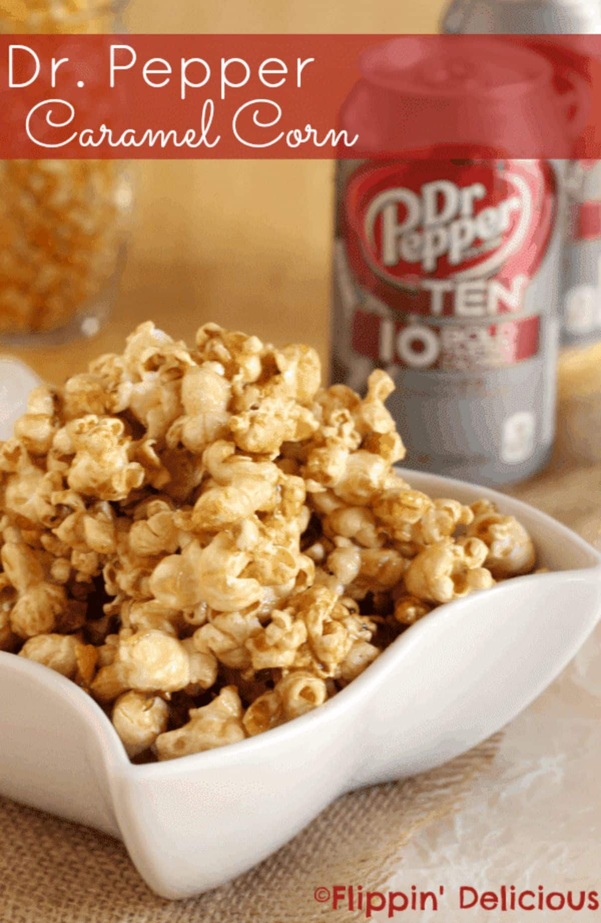 Crunchy Dr. Pepper Ten Popcorn in a white bowl.