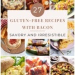27 Gluten-Free Recipes with Bacon (Savory and Irresistible) pinterest image.